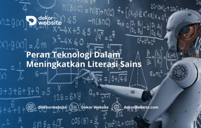 Peran Teknologi Dalam Meningkatkan Literasi Sains