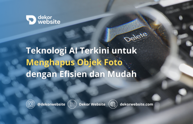 Latest AI Technology to Remove Objects from Photos Efficiently and Easily