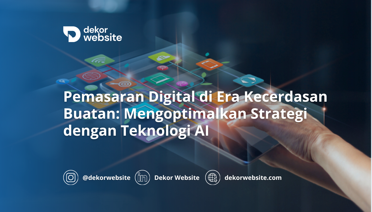 Pemasaran Digital di Era Kecerdasan Buatan