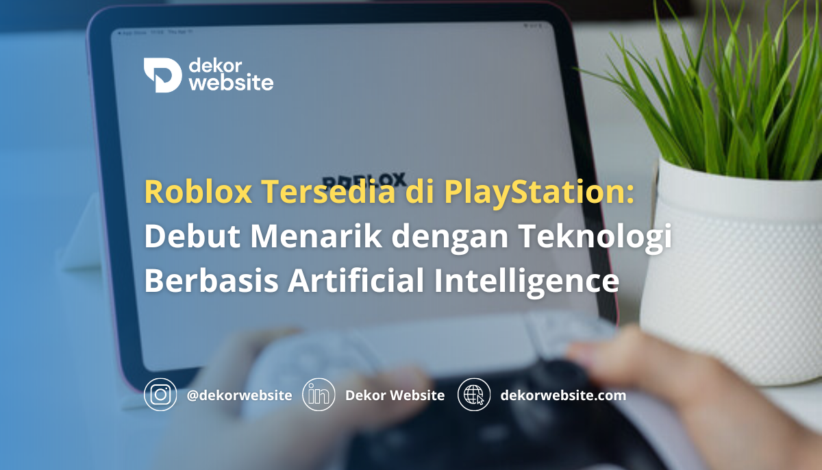 Roblox Enters the PlayStation World: An Exciting Debut with AI Technology Fueling Creativity
