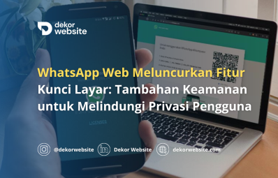 WhatsApp Web Launches Lock Screen Feature to Protect User Privacy