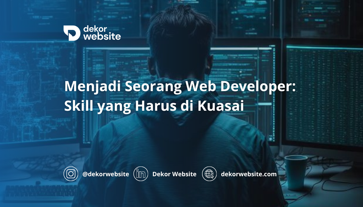 Mengenal Lebih Dekat Profesi Web Developer