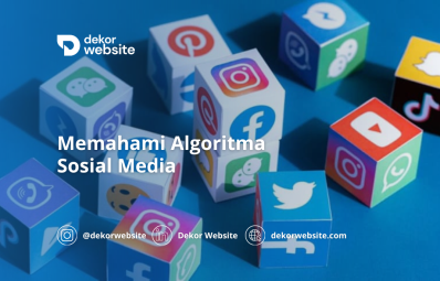 Memahami Algoritma Sosial Media