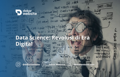 Data Science: Revolusi di Era Digital